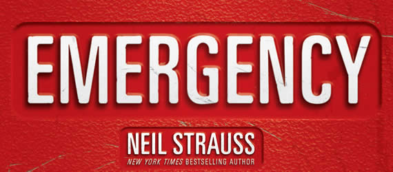 Post image for Review Of Emergency By Neil Strauss