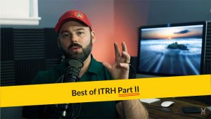 E299: The Best of ITRH Part II